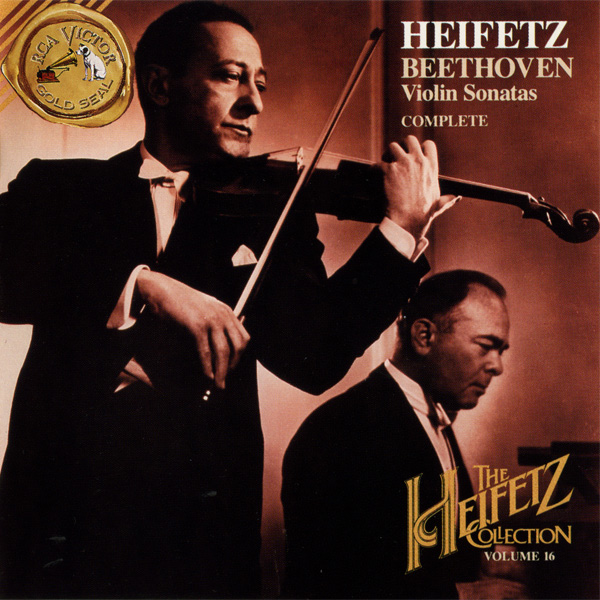 The Heifetz Collection, Volume 16 - Complete Beethoven Violin Sonatas