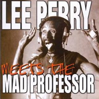 Lee Perry Meets Mad Professor
