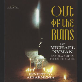 Out of the Ruins (Michael Nyman)