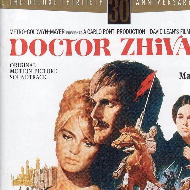 Doctor Zhivago: Original Motion Picture Soundtrack - The Deluxe Thirtieth Anniversary Edition