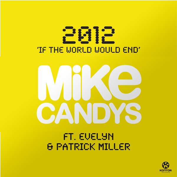 2012 (If the World Would End) [Polar Mix]