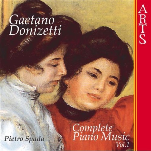 Donizetti: Piano Works, Vol.1