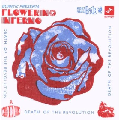 Flowering Inferno: Death of the Revolution