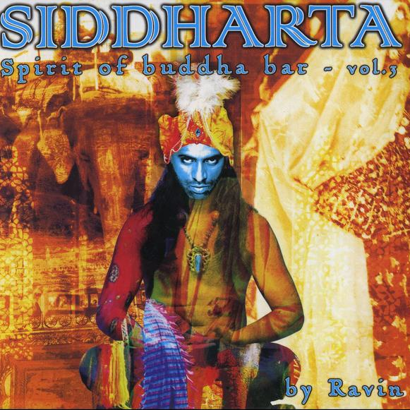 Siddharta: Spirit of Buddha Bar vol.3
