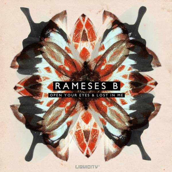 Open Your Eyes / Lost in Me (Rameses B Remix)
