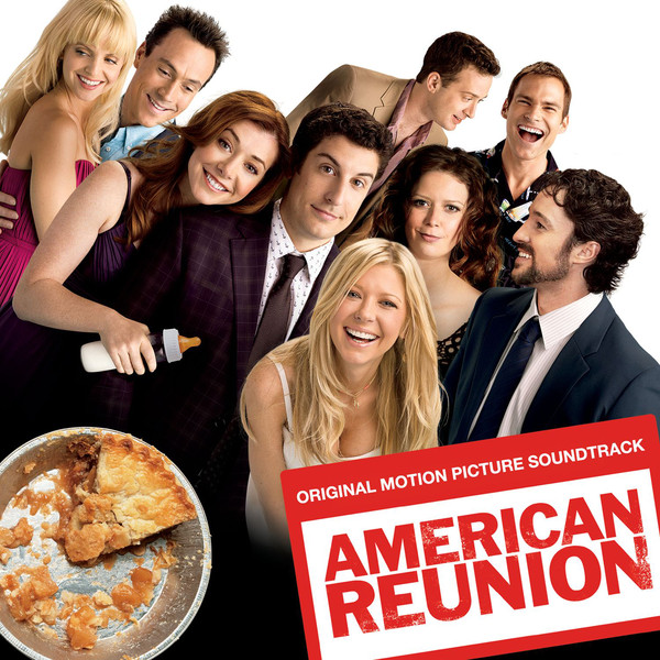 American Reunion (Original Motion Picture Soundtrack)