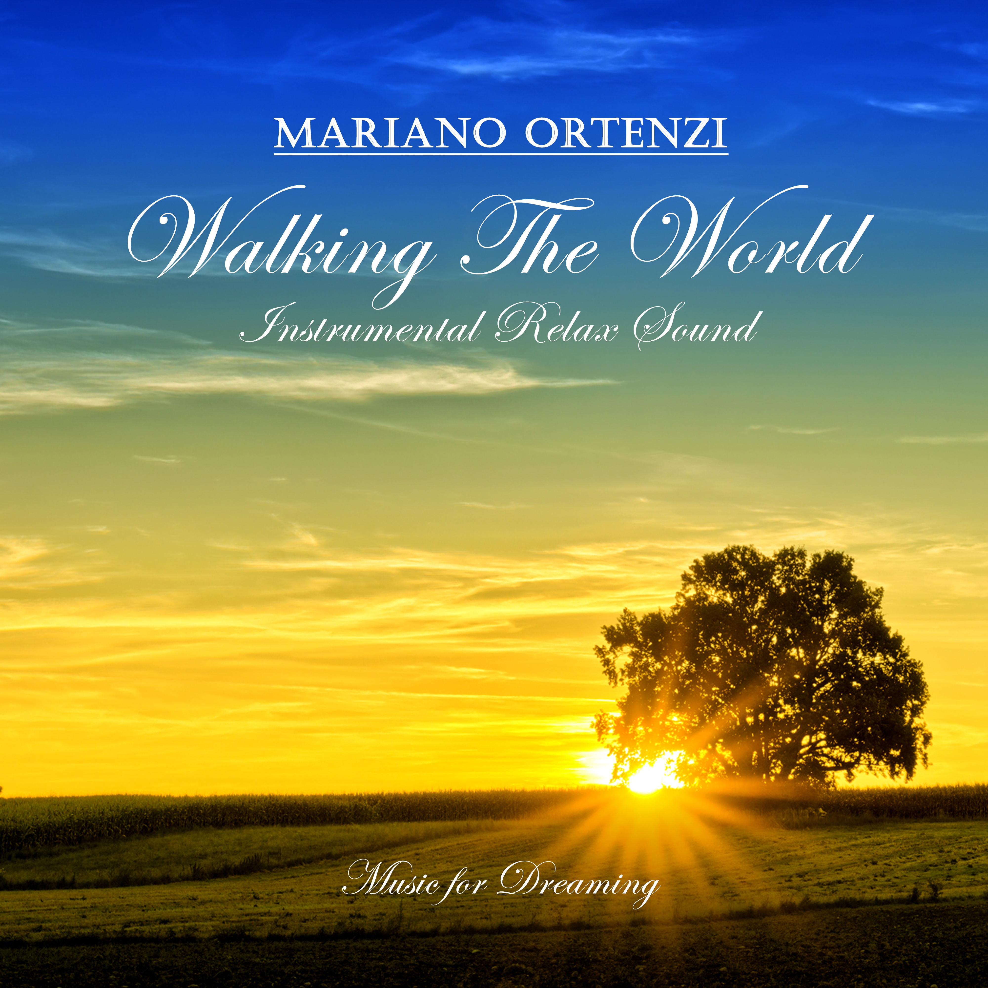 Walking the World (Instrumental Relax Sound)