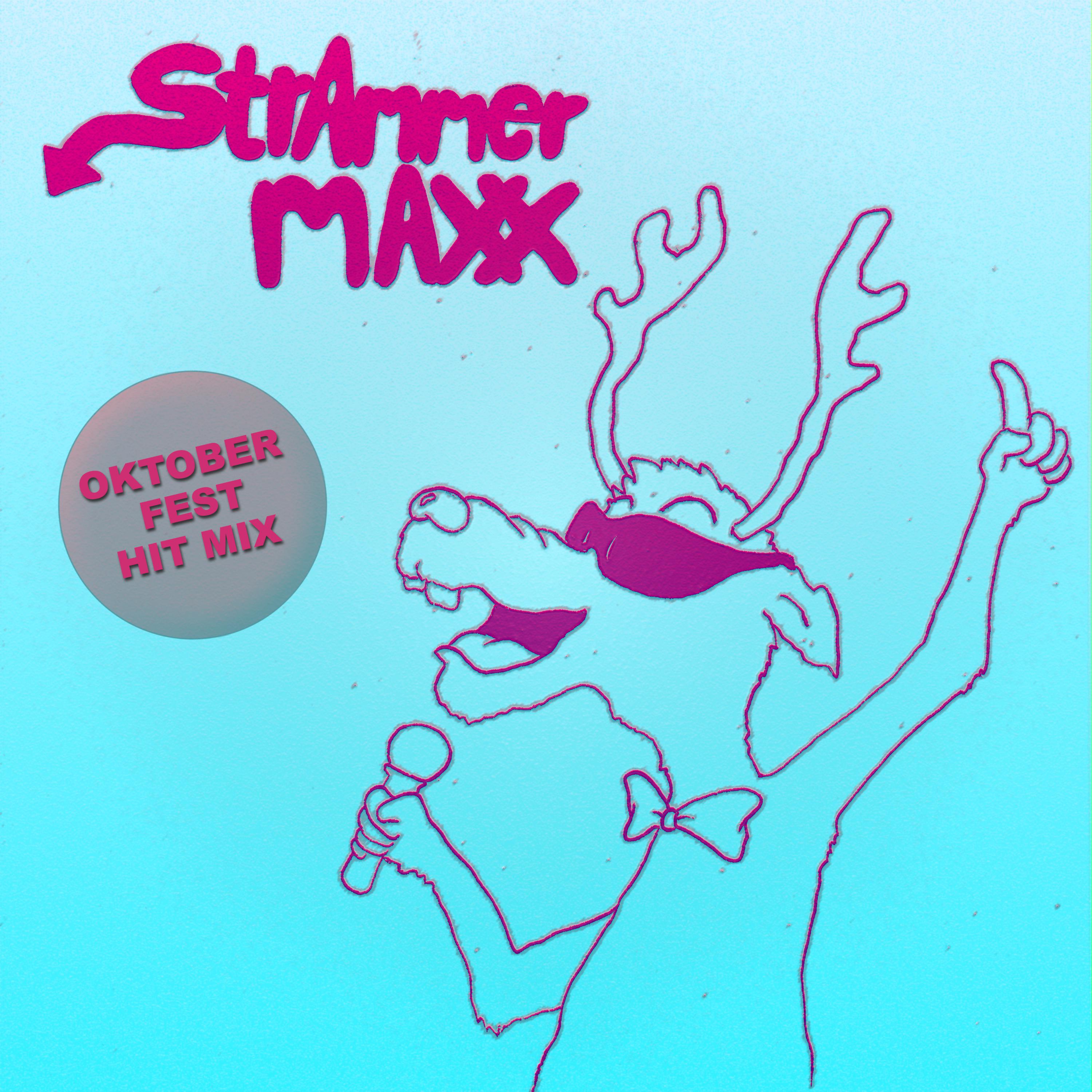 Strammer Maxx (Oktoberfest Hit Mix)