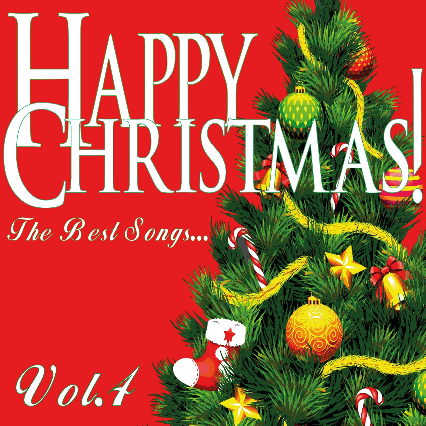 Happy Christmas! The Best Songs... (Vol.4)