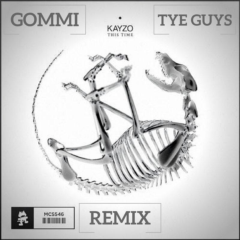 THIS TIME (GOMMI X TYEGUYS Remix)