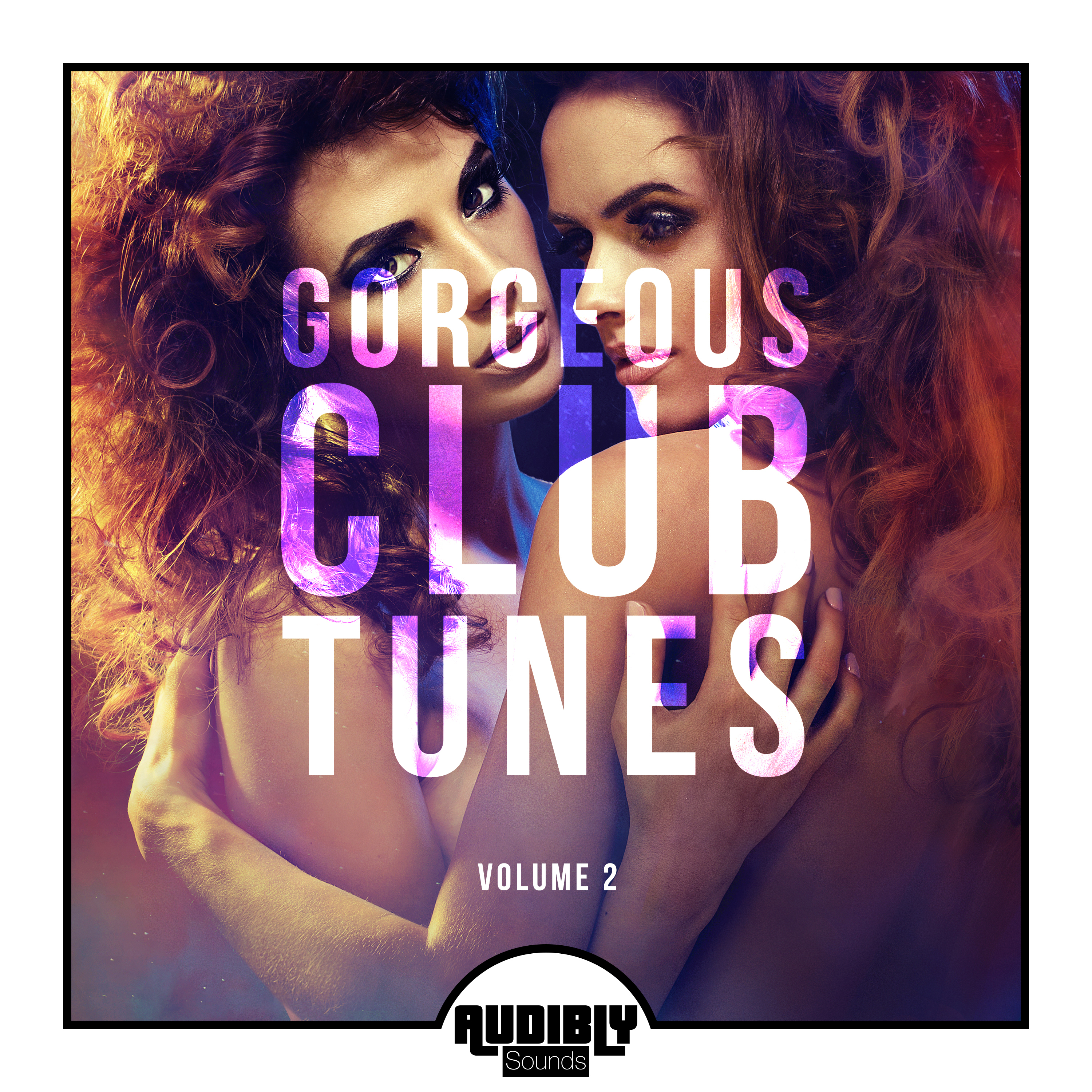 Gorgeous Club Tunes, Vol. 2
