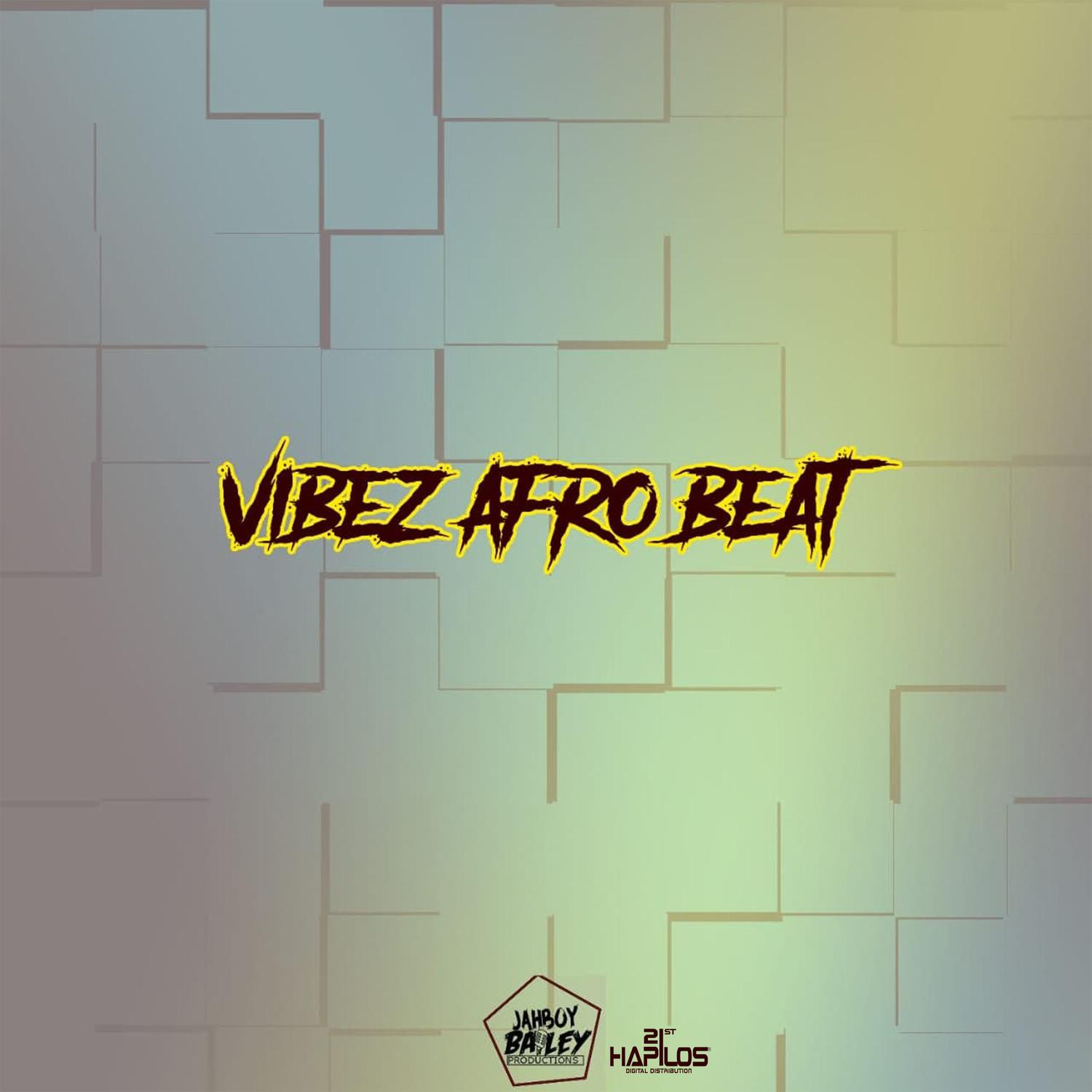 Vibez Afro Beat