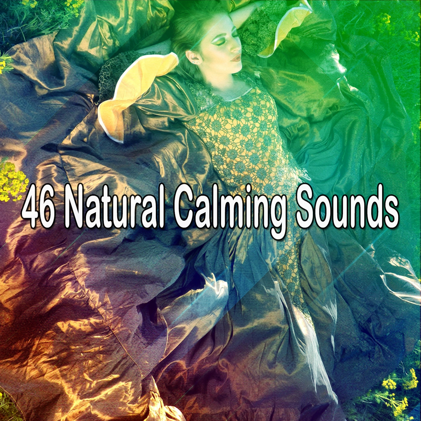 46 Natural Calming Sounds