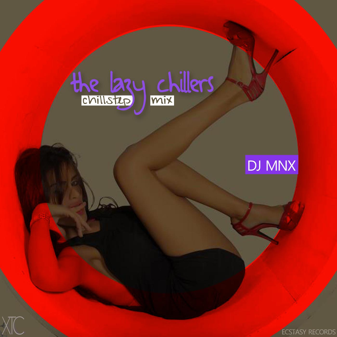 The Lazy Chillers (Chillstep Mix)
