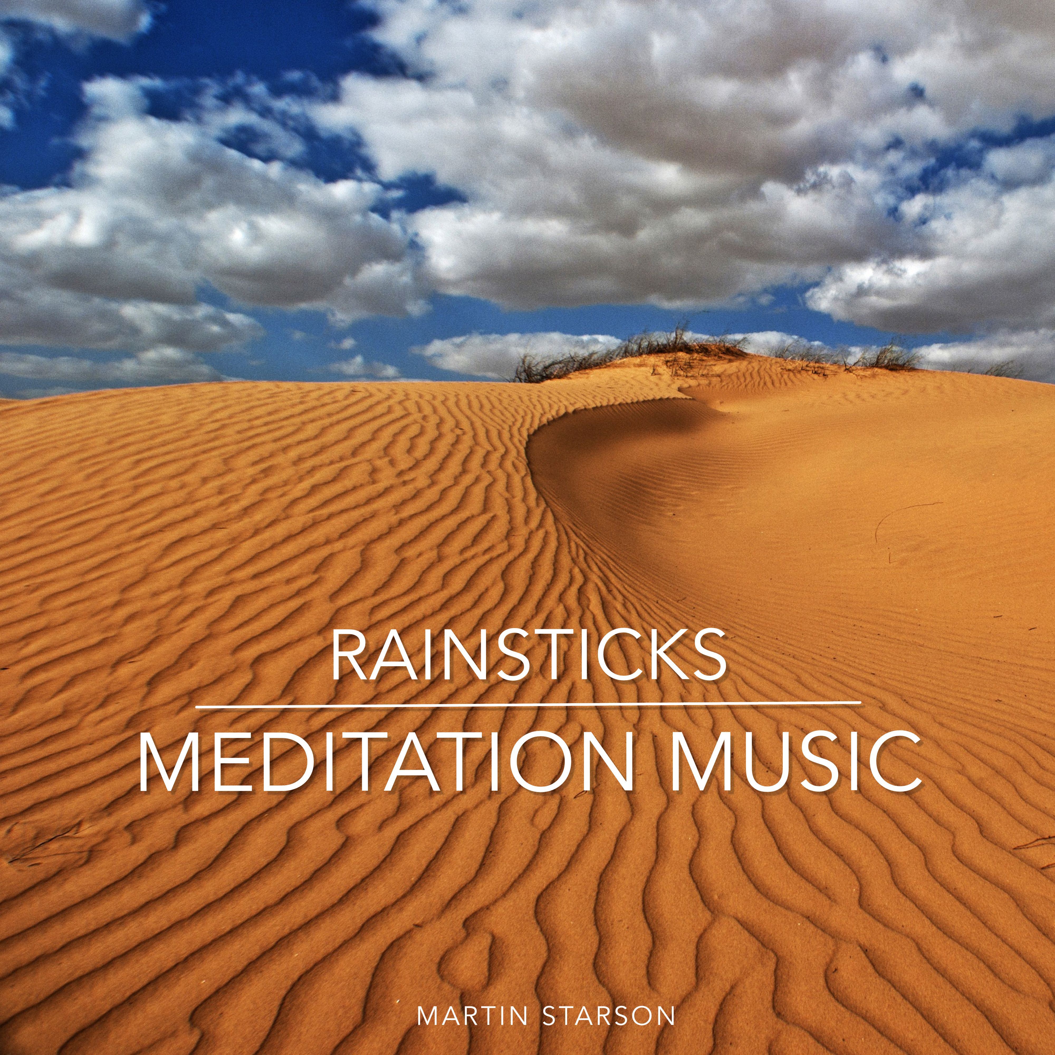 Rainsticks Meditation Music