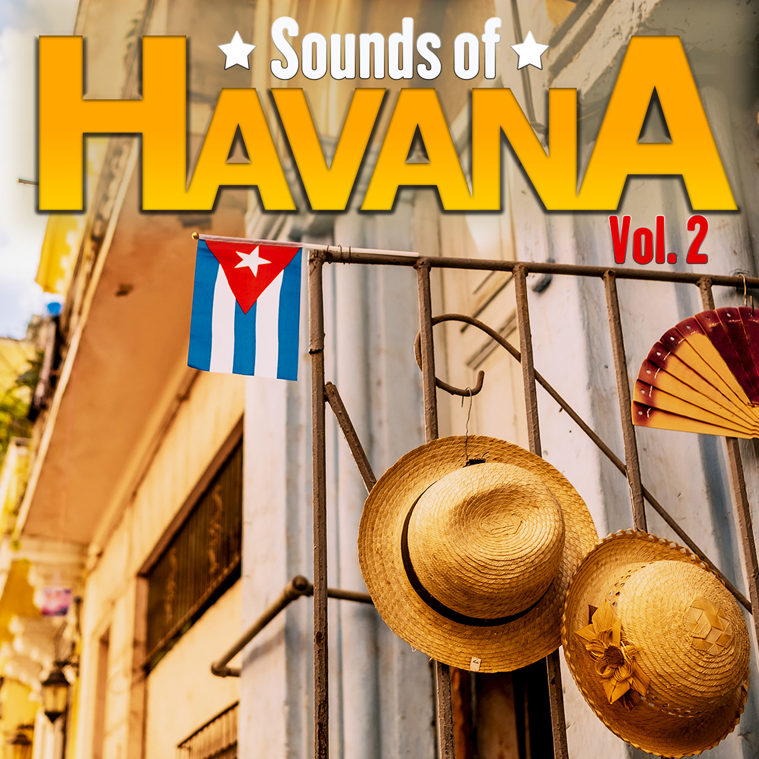 Sounds of Havana, Vol. 2