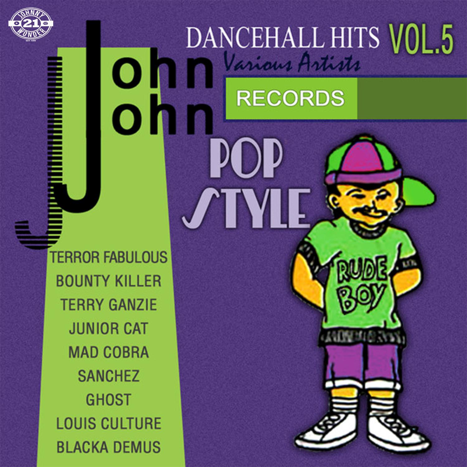 John John Dancehall Hits, Vol. 5