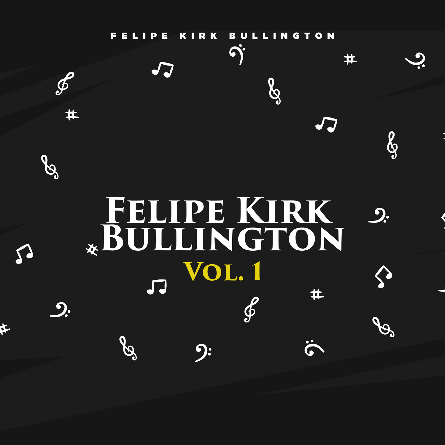 Felipe Kirk Bullington, Vol. 1