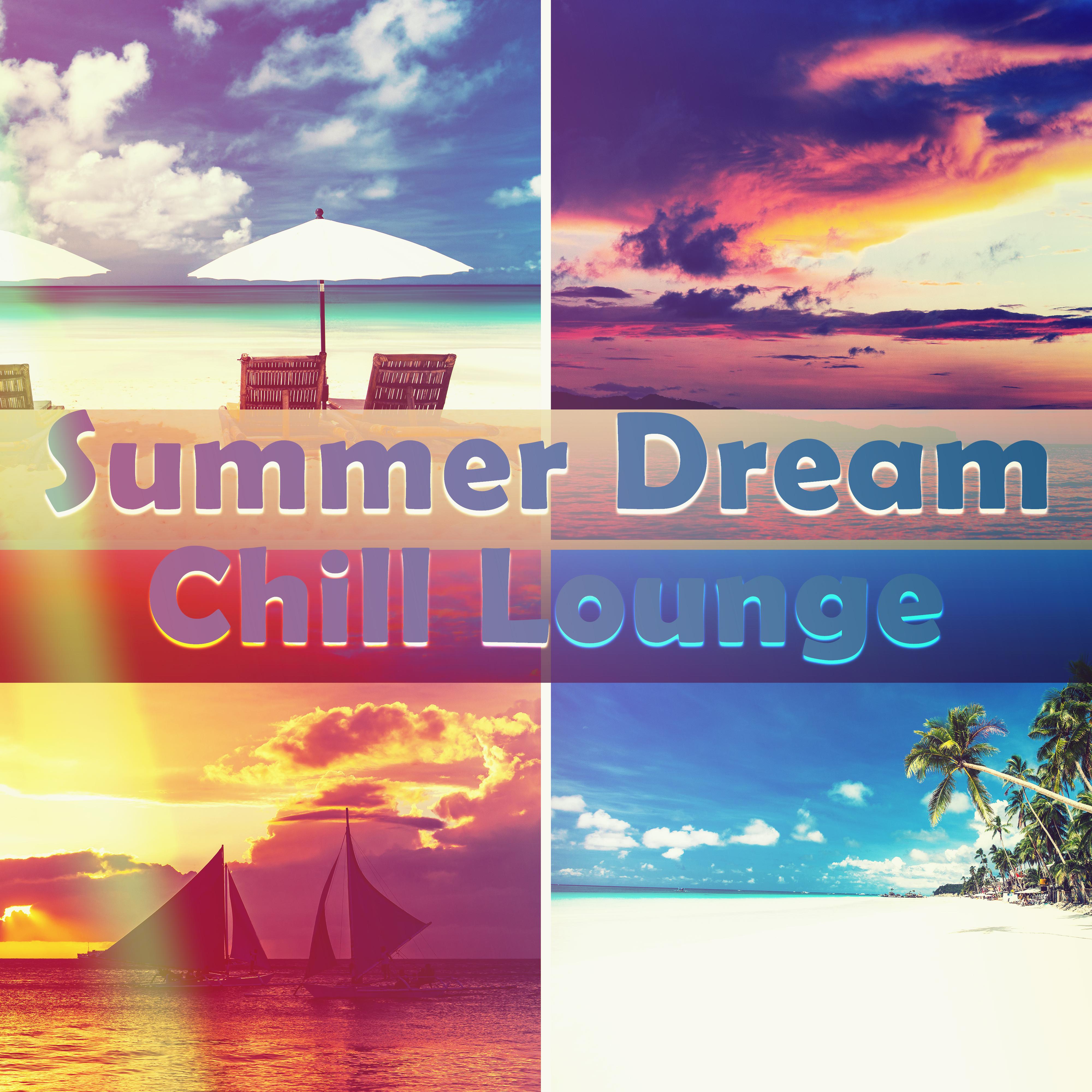 Summer Dream Chill Lounge