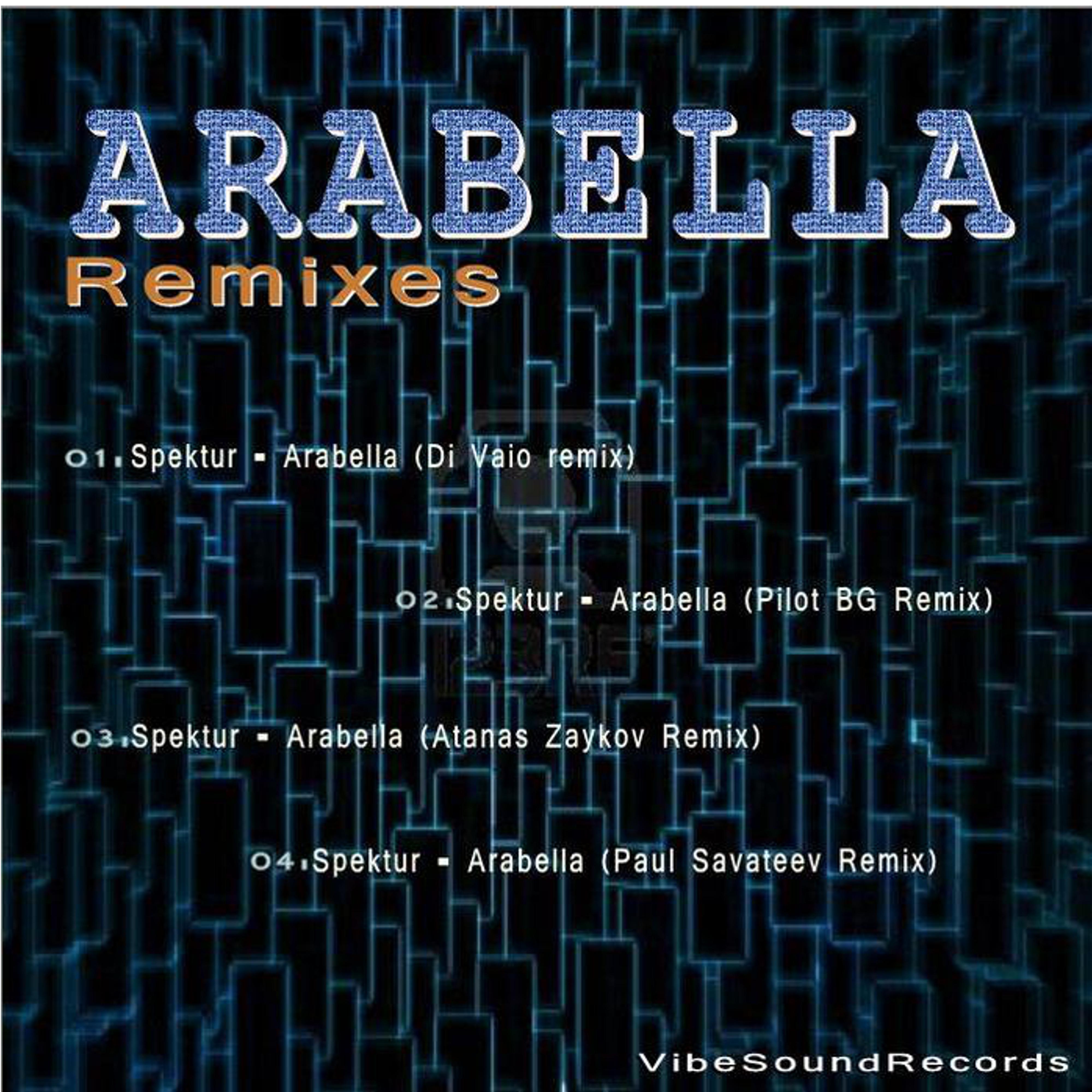 Arabella (Paul Savateev Remix)