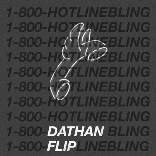 Hotline Bling (Kehlani & Charlie Puth Cover) (DATHAN Remix)