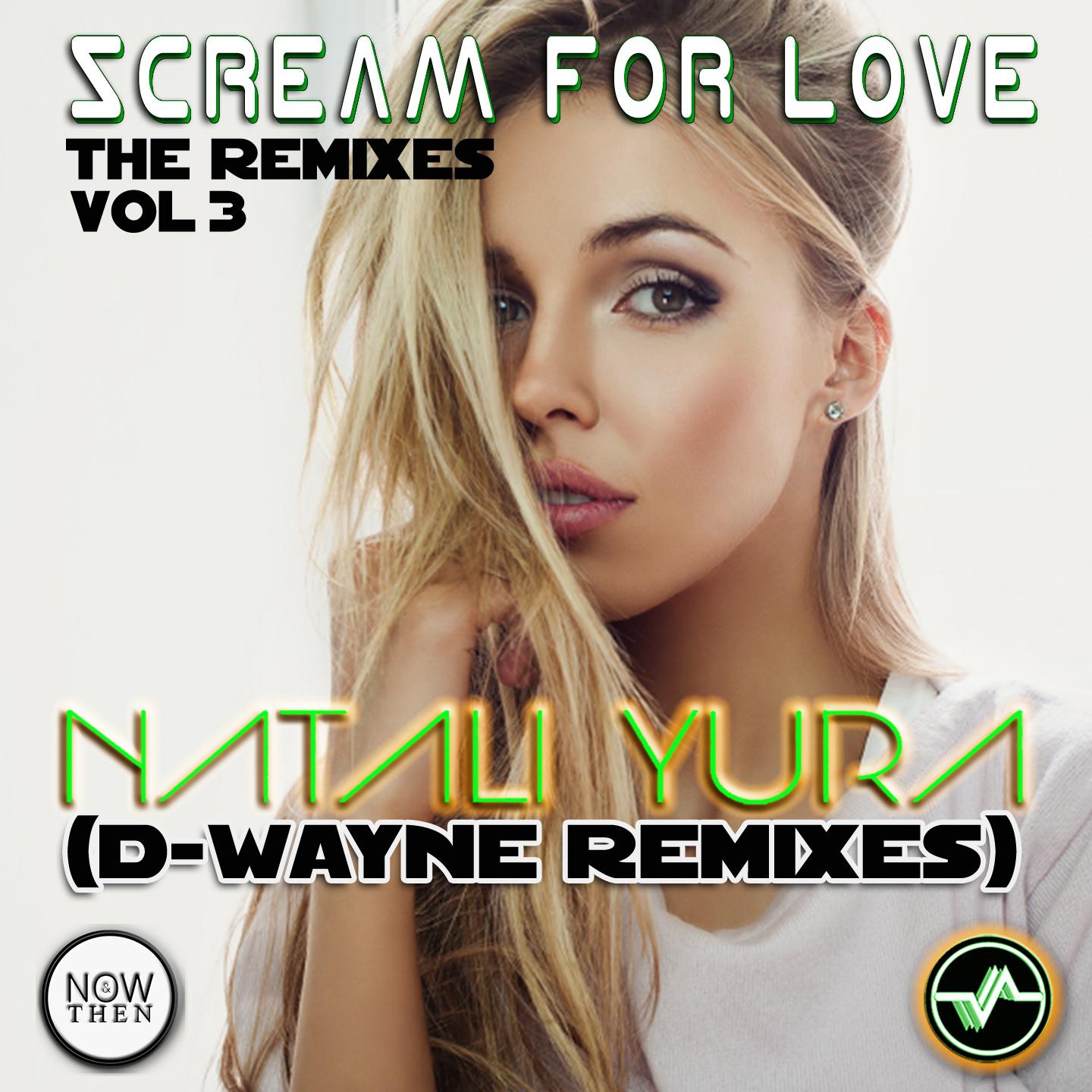 Scream for Love (D-Wayne Instrumental Mix)