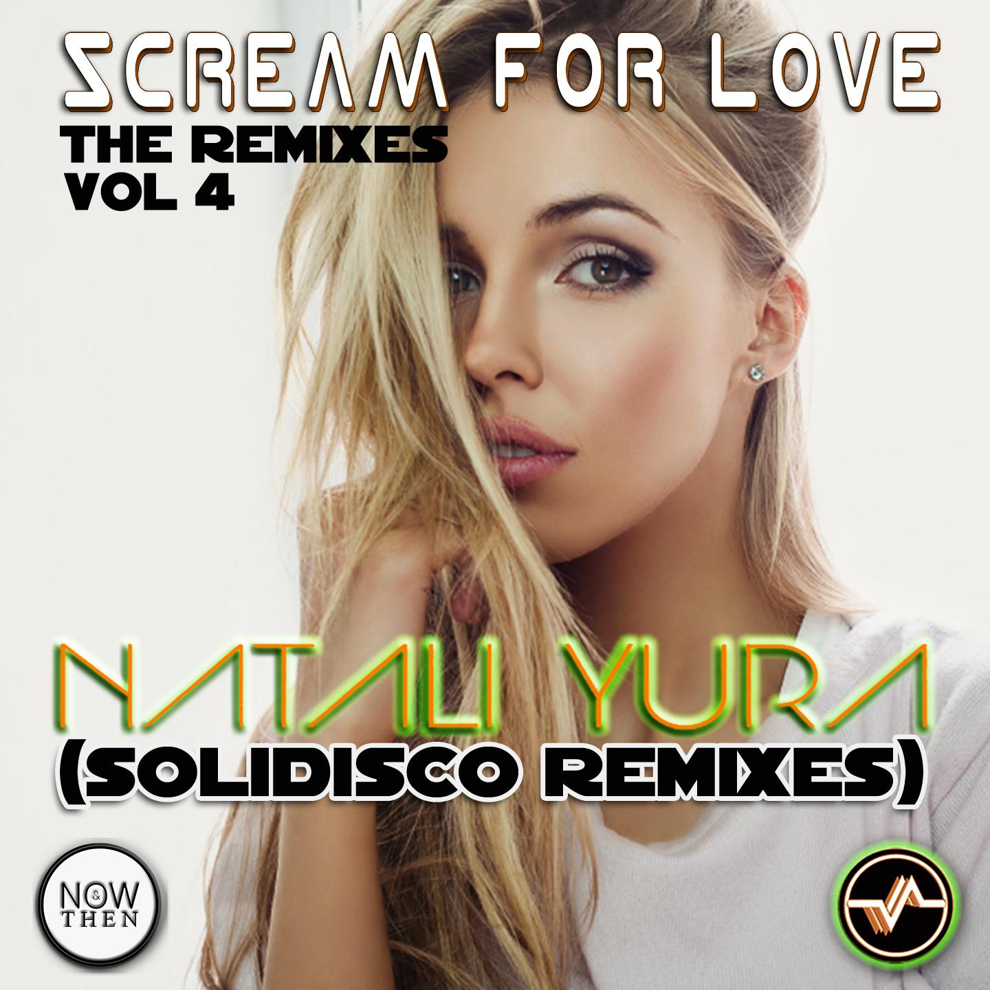 Scream for Love (Solidisco Club Mix)