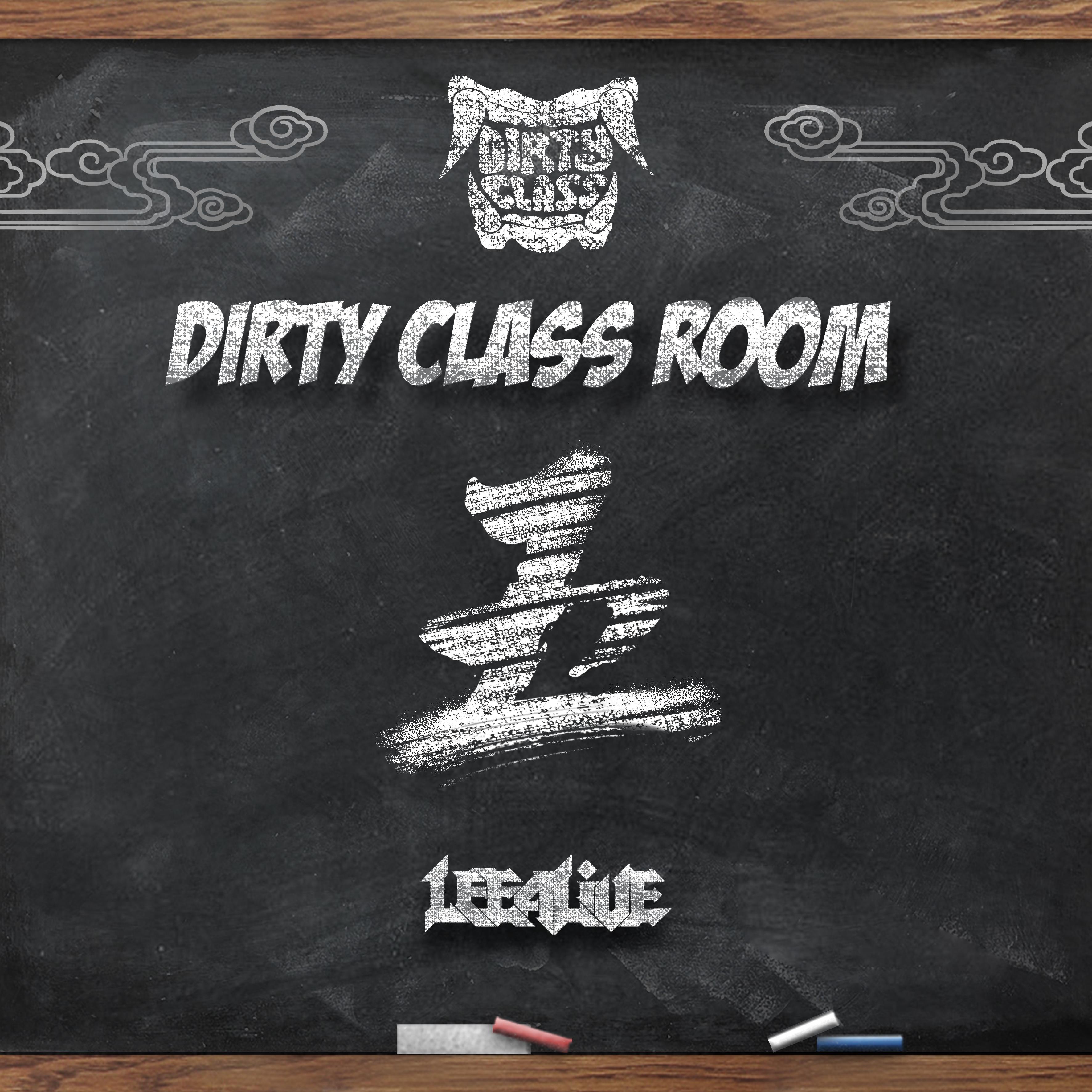 Dirty Classroom wu