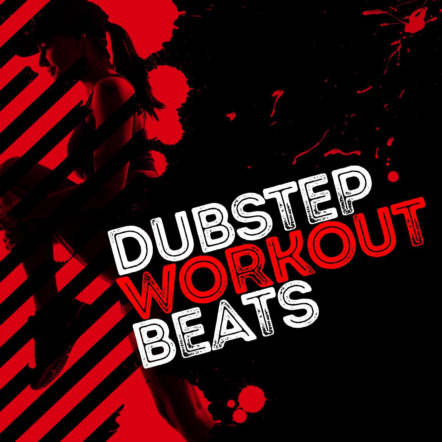 Dubstep Workout Beats