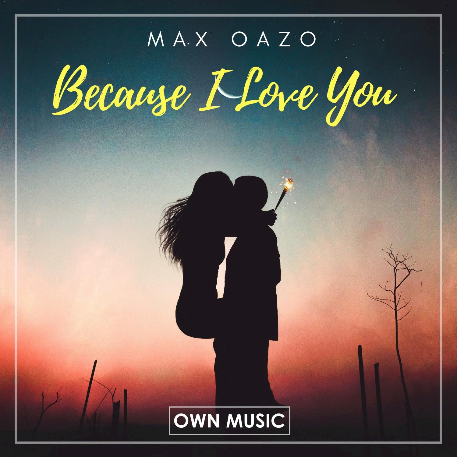Because I Love You (Extended Mix)