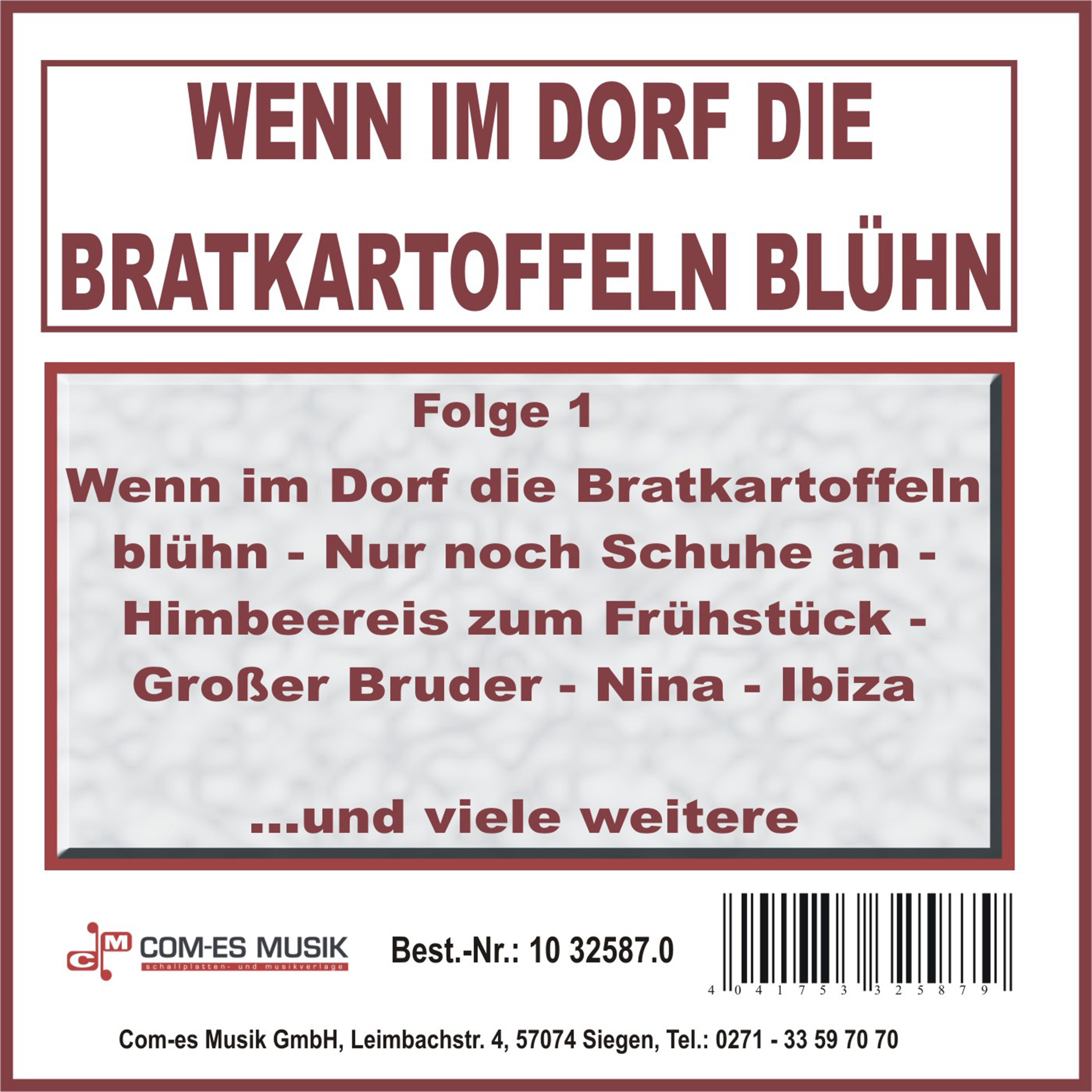 Wenn im Dorf die Bratkartoffeln blü hn, Folge 1