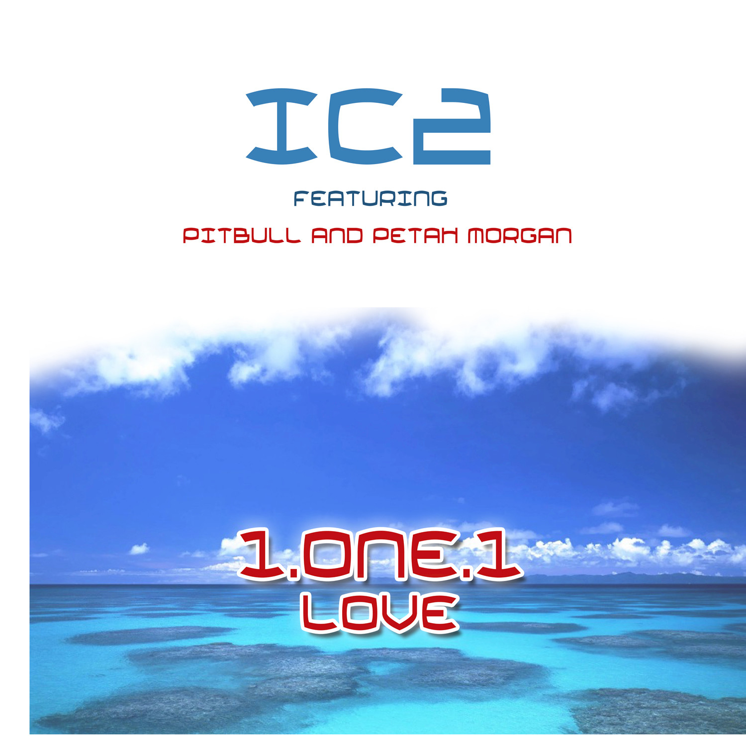 1-One-1 Love (feat. Pitbull, Peetah Morgan) (Dance Remix)