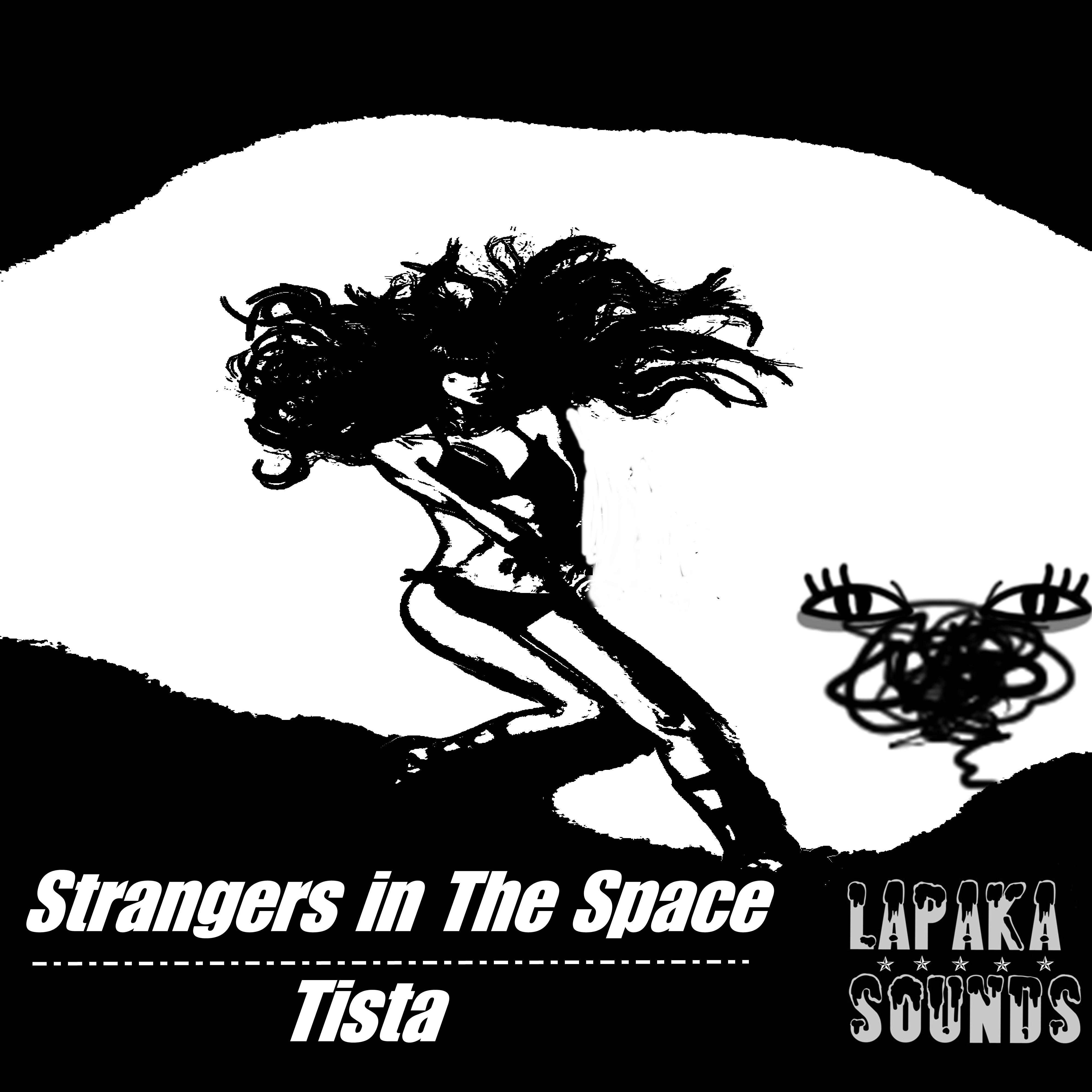 Strangers in the Space