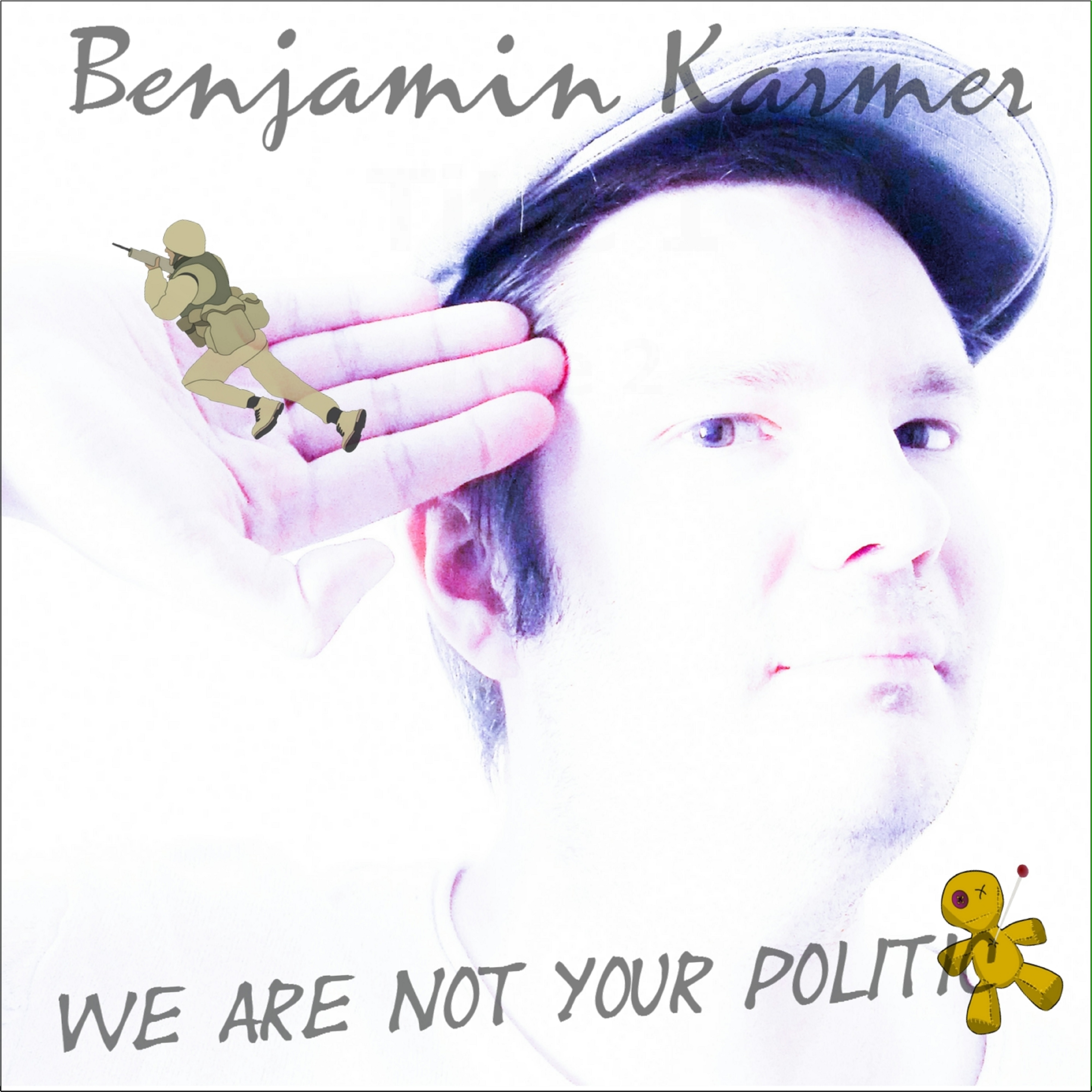 We Are Not Your Politic (Radio Mix)