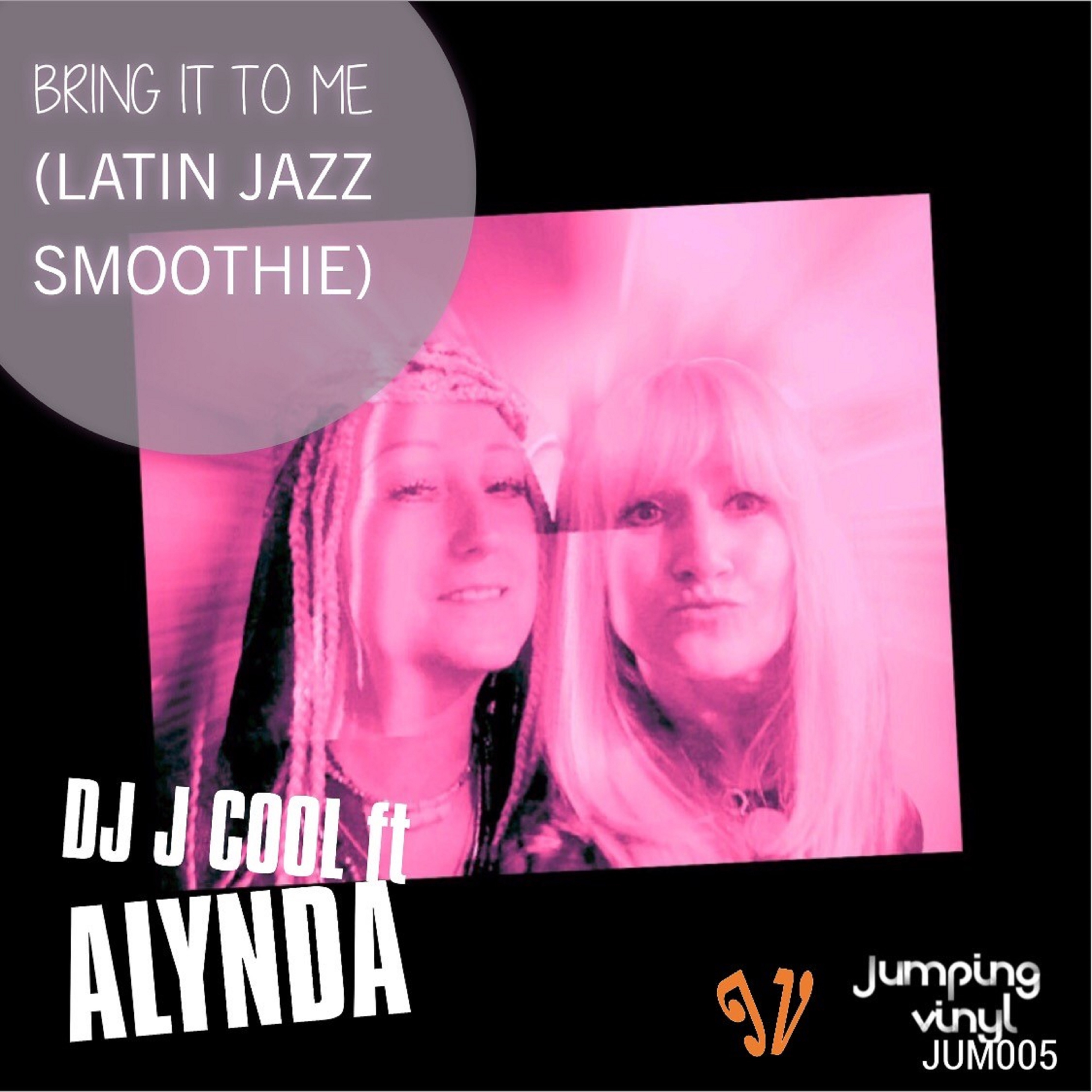 Bring It to Me (Latin Jazz Smoothie)