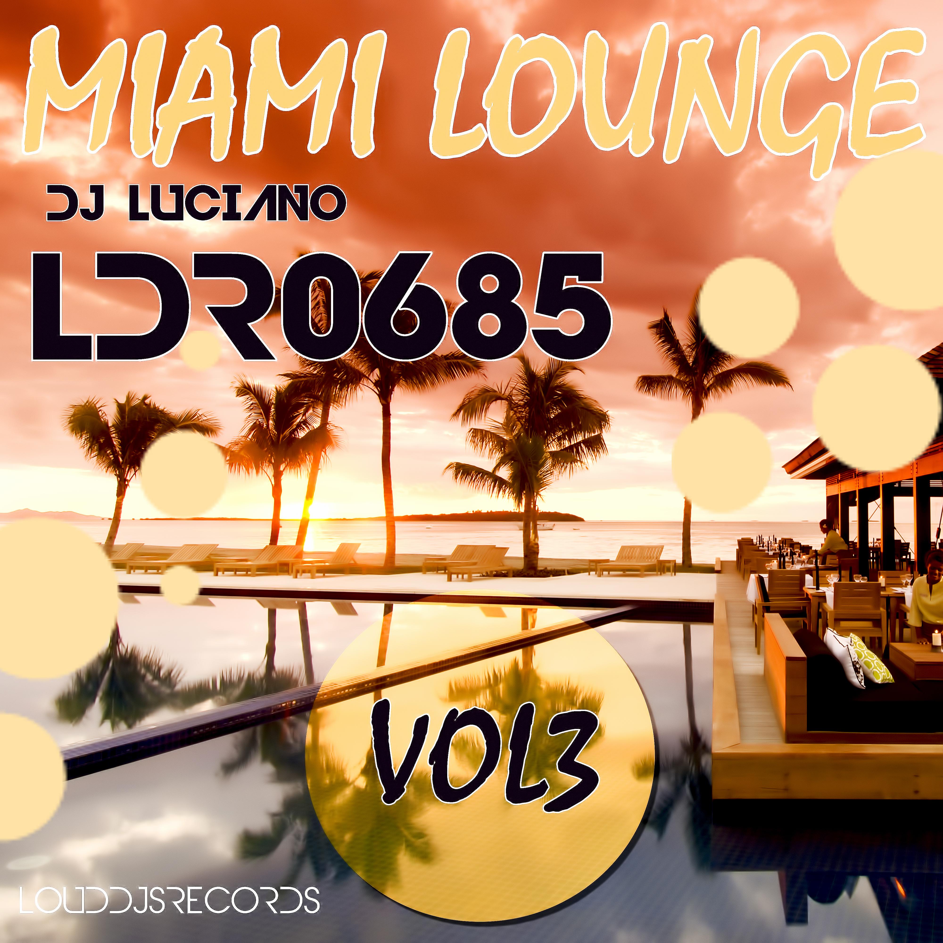 Miami Lounge, Vol. 3