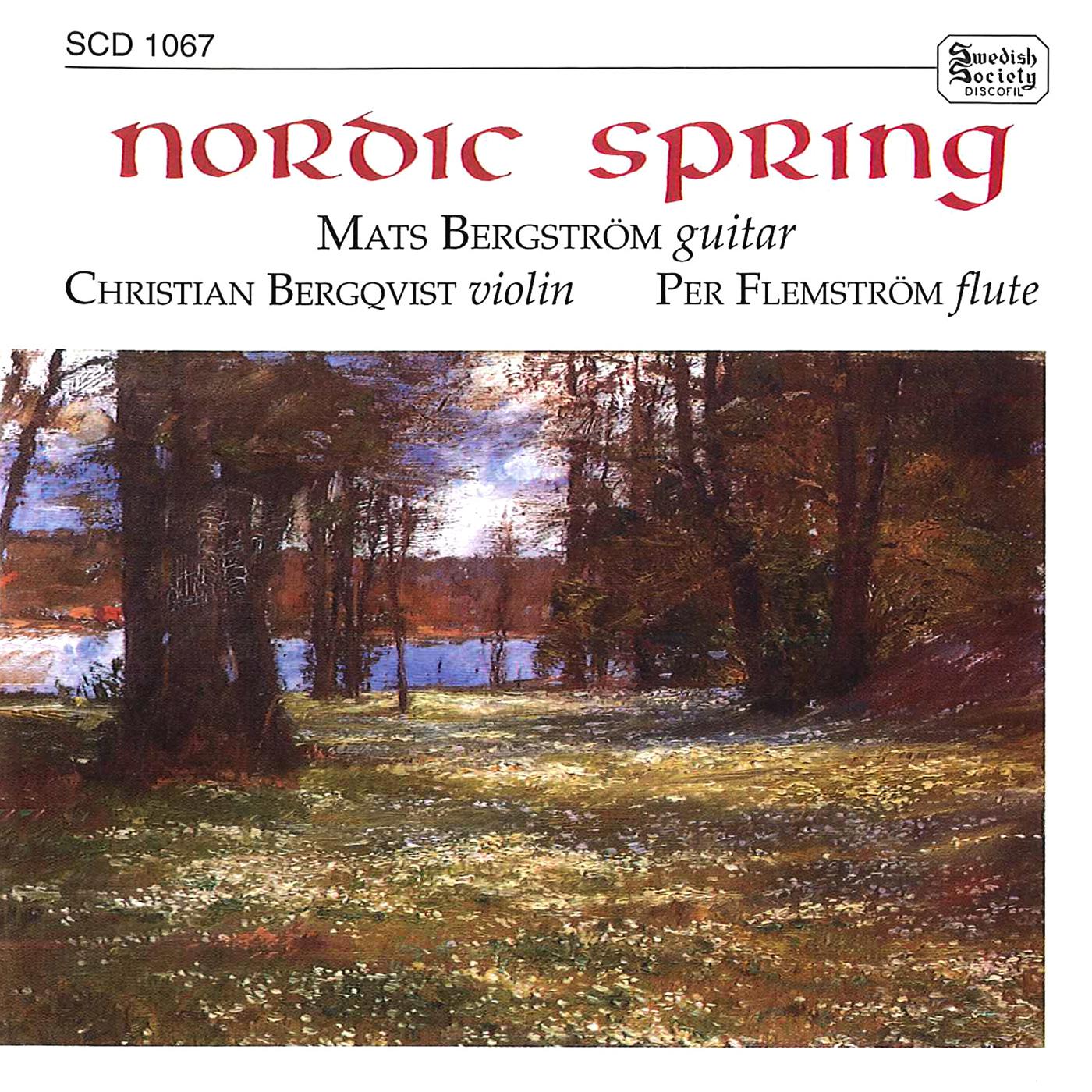 PETERSONBERGER: Frosoblomster  NIELSEN: HumoreskeBagateller  SIBELIUS: Pense es lyrique  Nordic Spring