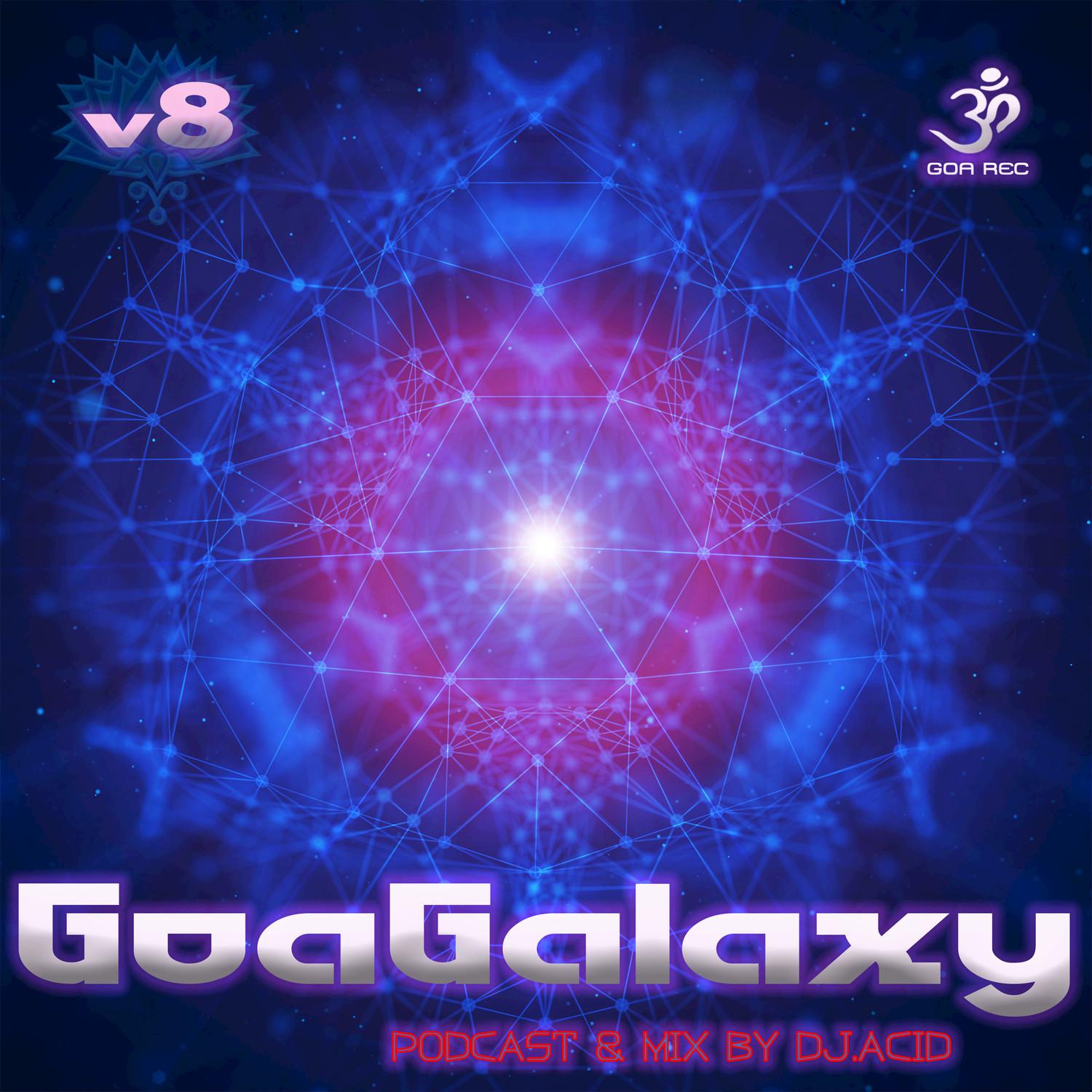 Goa Galaxy, Vol. 8 (Continuous Psy Trance Mix)