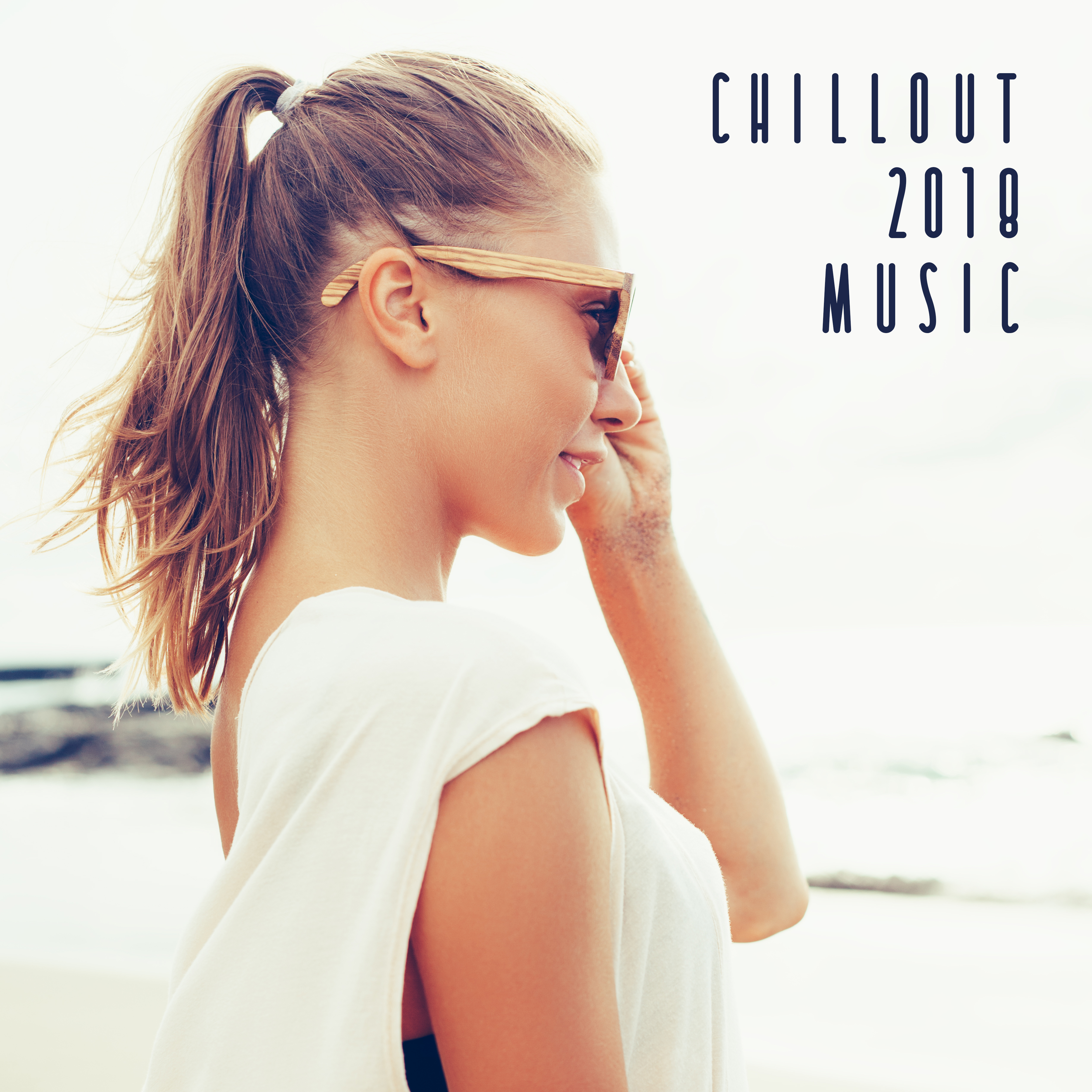 Chillout 2018 Music