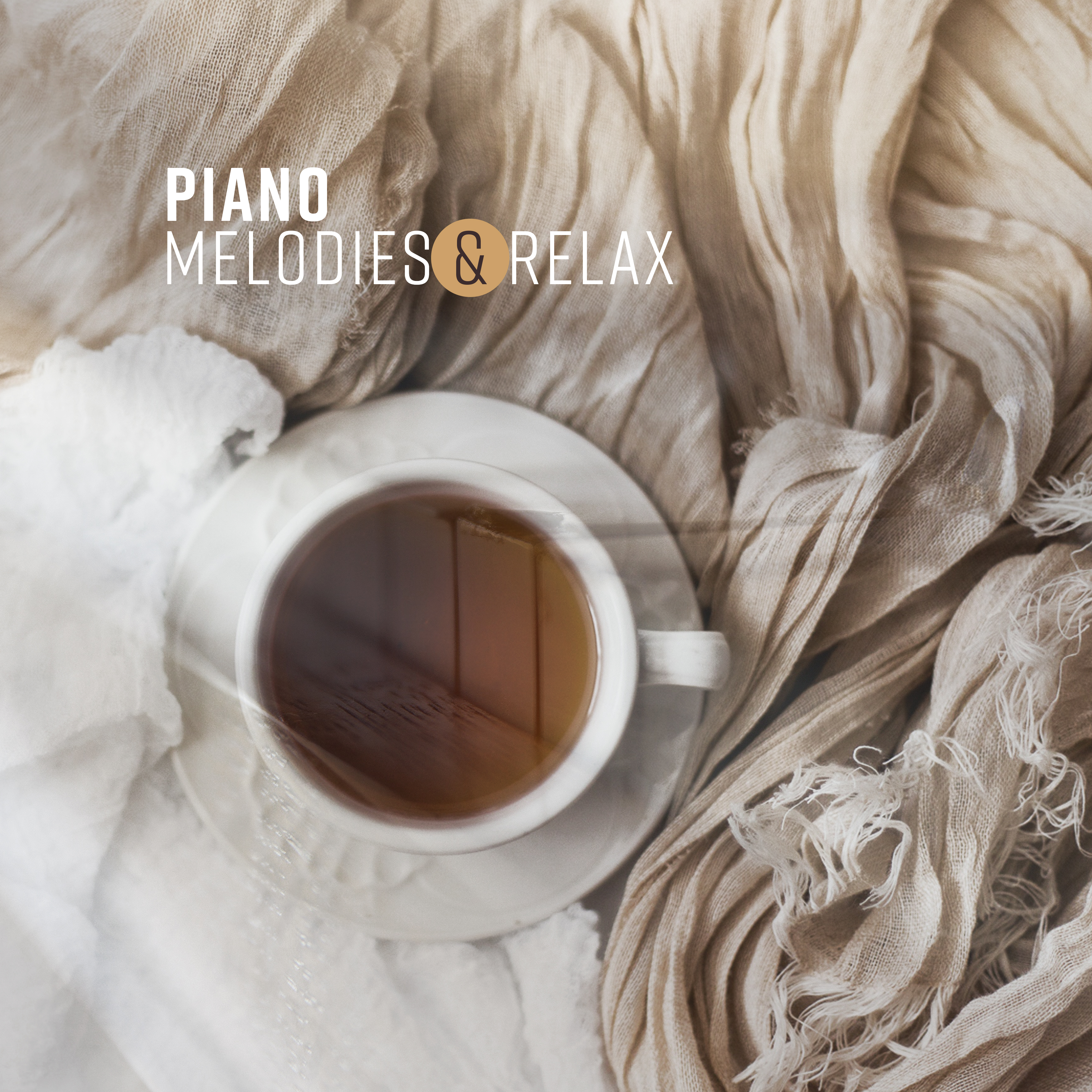 Piano Melodies & Relax