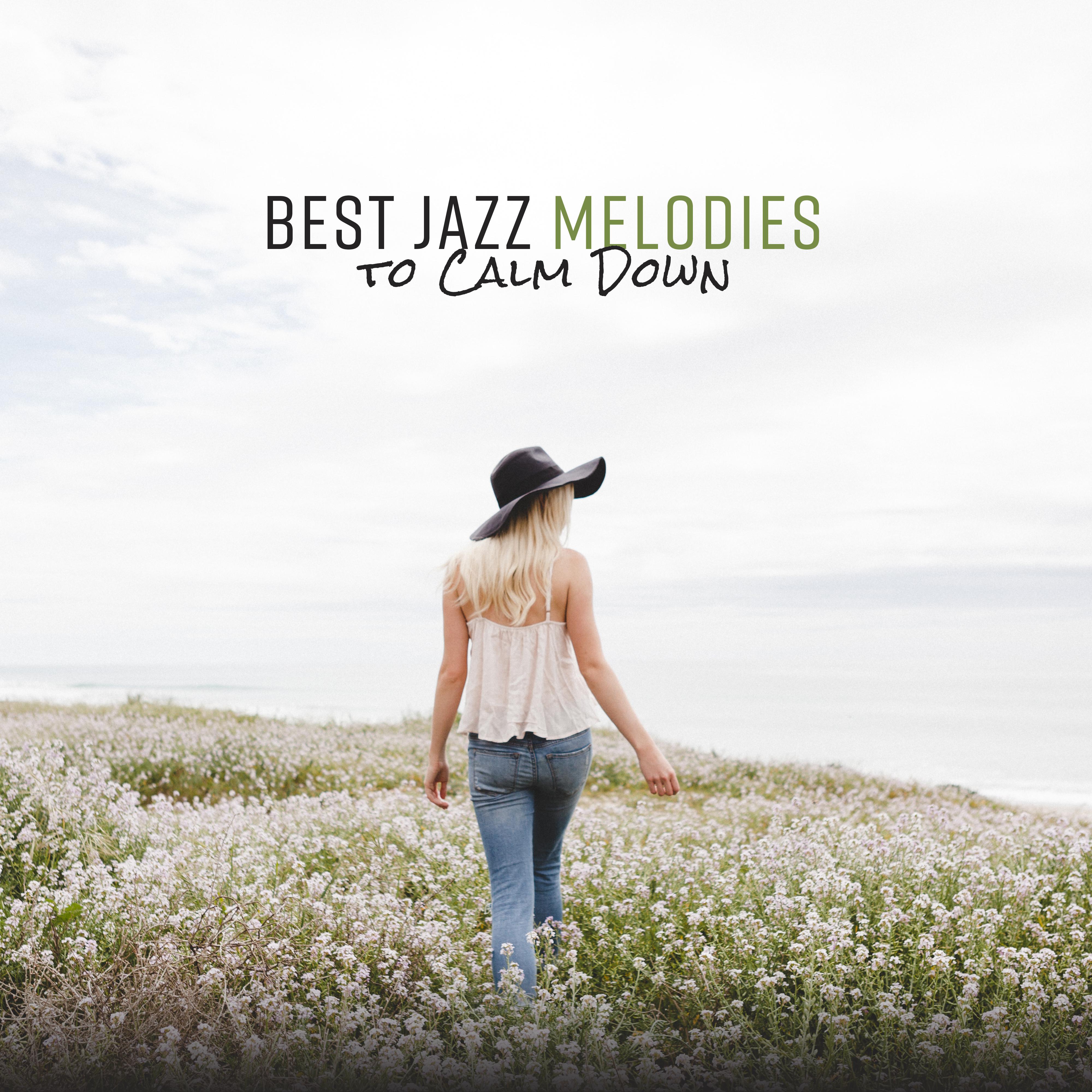 Best Jazz Melodies to Calm Down