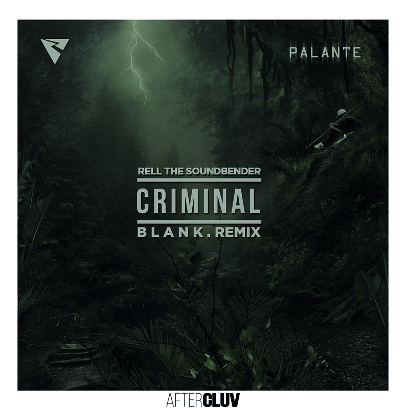 Criminal (B L A N K Remix)