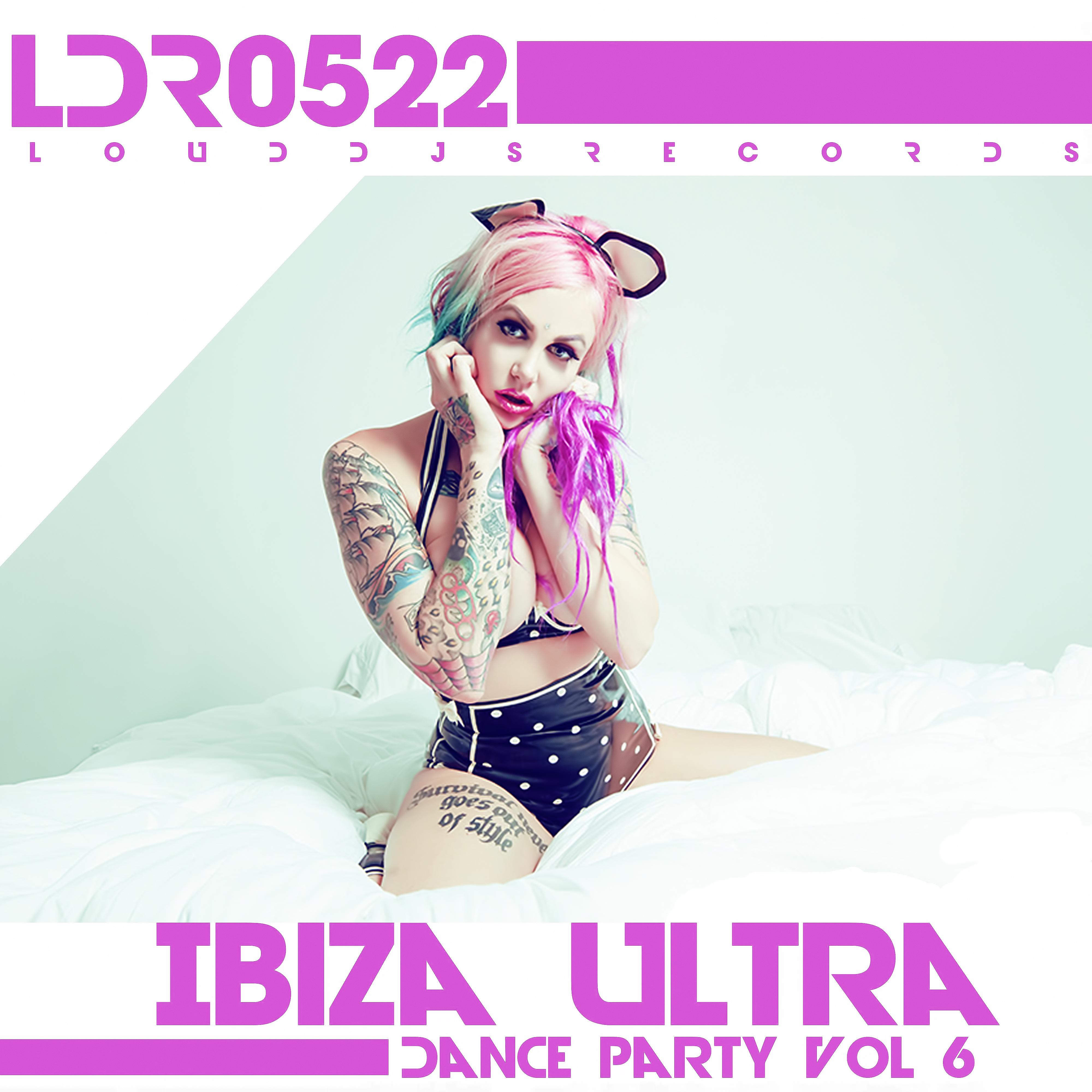 Ibiza Ultra Dance Party, Vol. 6