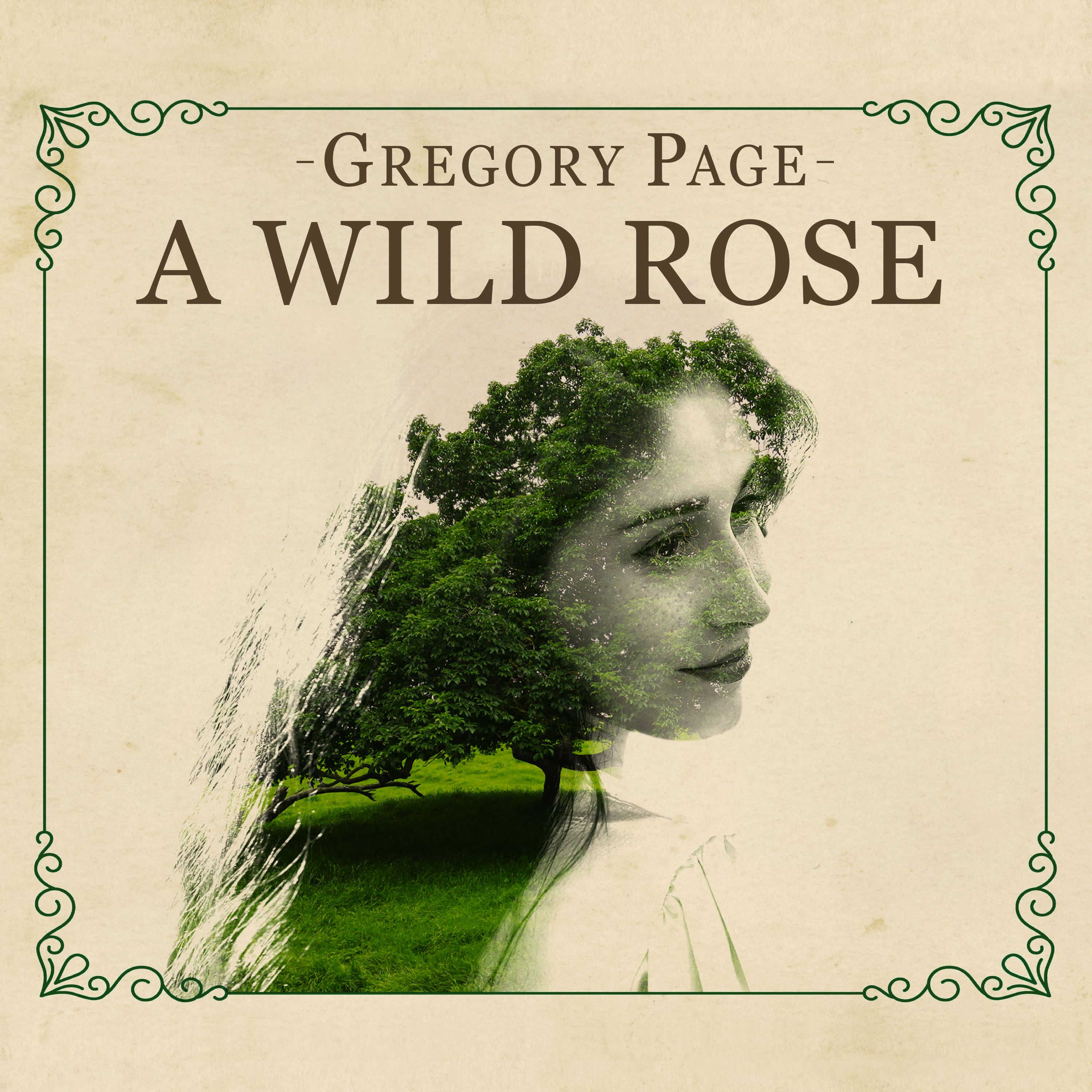 A Wild Rose (Single Edit)