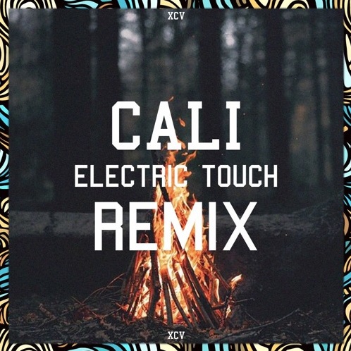 Electric Touch (Cali Remix)