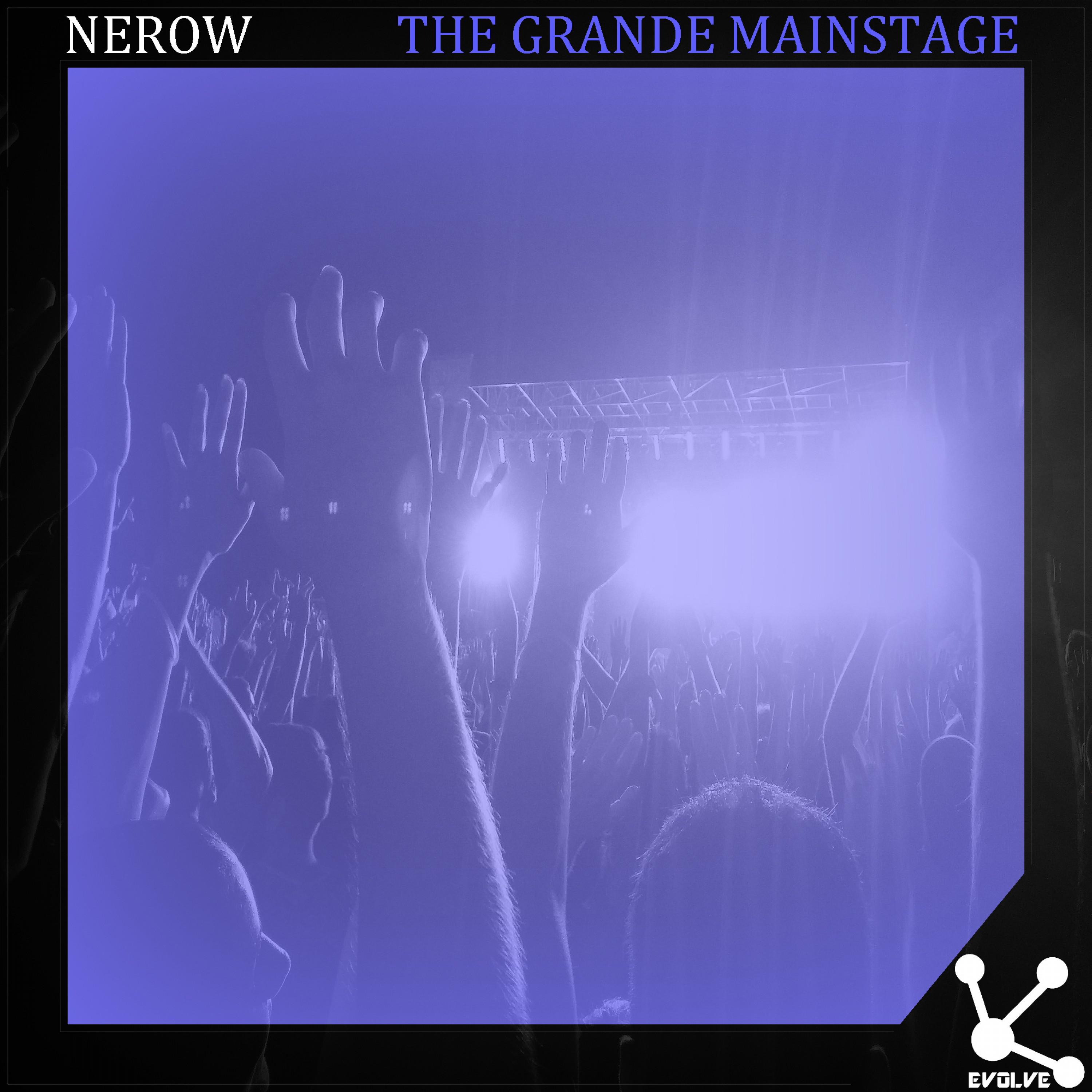 The Grande Mainstage