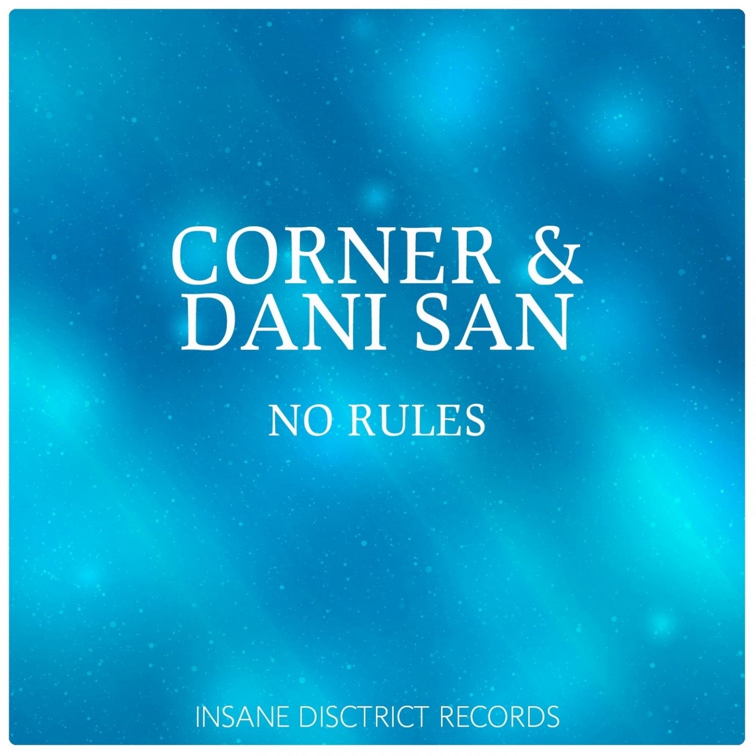 No Rules (Fran Denia Remix)