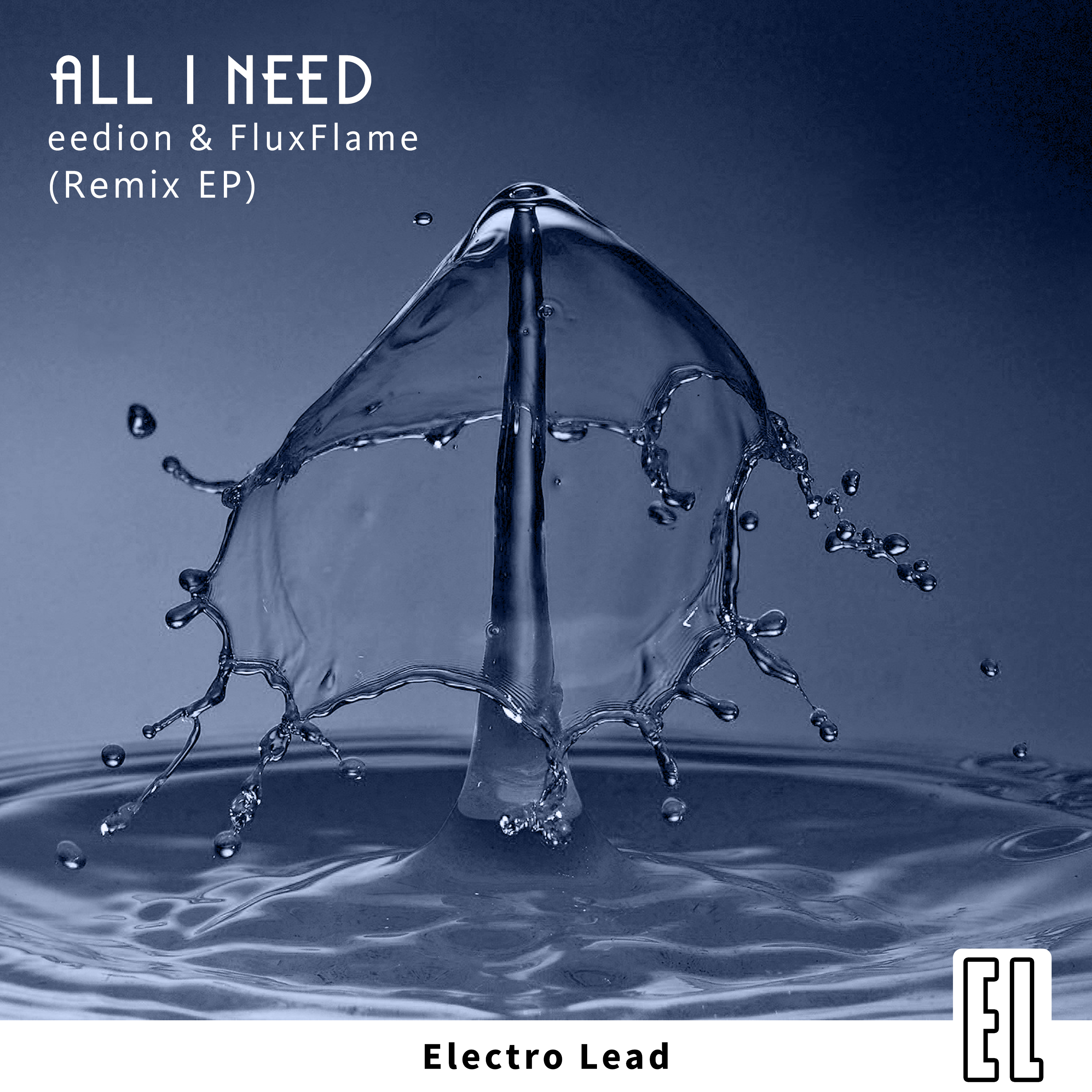All I Need (Remix EP)