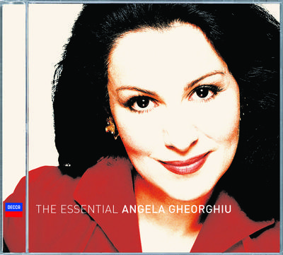 Angela Gheorghiu: The Essential Collection