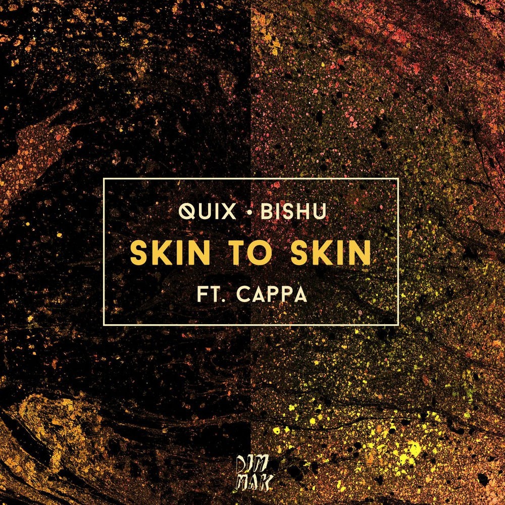 Skin To Skin (Original Mix)
